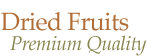 Dried Fruits - Premium Quality